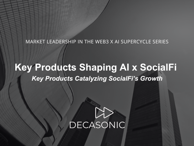 Key Products Shaping AI x SocialFi