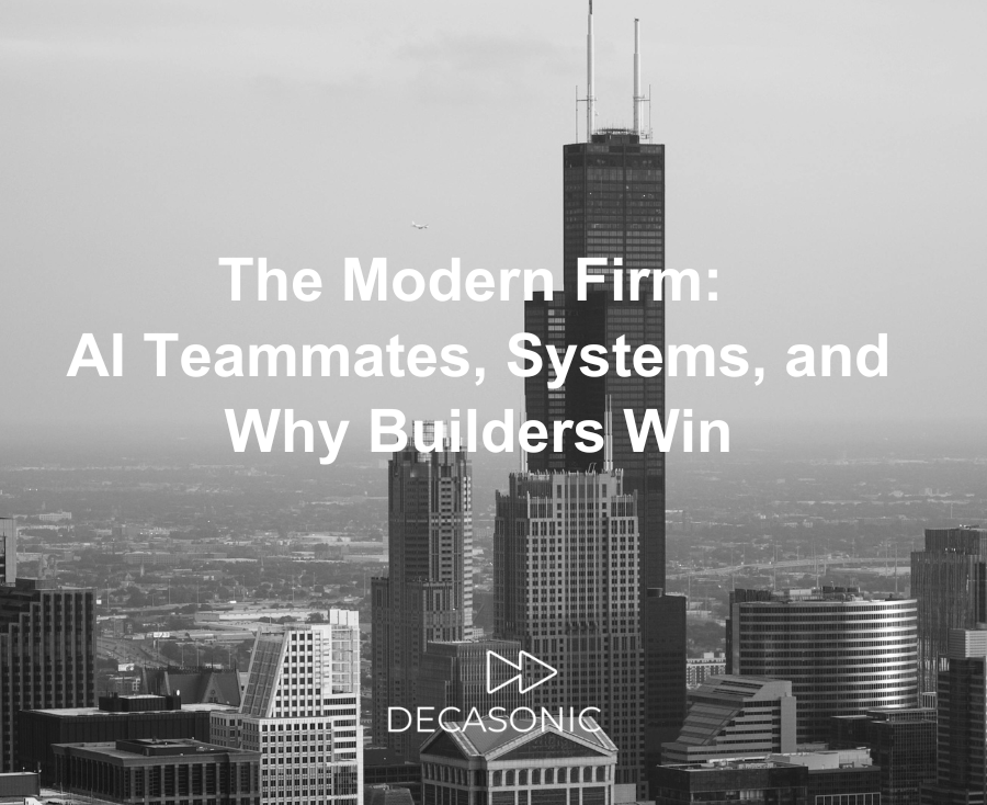 The Modern Firm: AI Teammates, Systems, and Why Builders Win